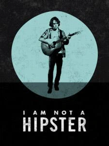 I Am Not a Hipster