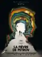 20211102 a febre de petrov papo de cinema cartaz