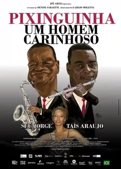 Em cartaz 23 20211108 pixinguinha um homem carinhoso papo de cinema cartaz