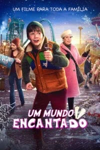 Um Mundo Encantado