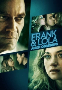 Frank & Lola: Amor Obsessivo