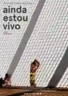 20211119 ainda estou vivo papo de cinema cartaz