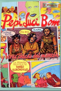 Pepi, Luci, Bom e Outras Garotas de Montão