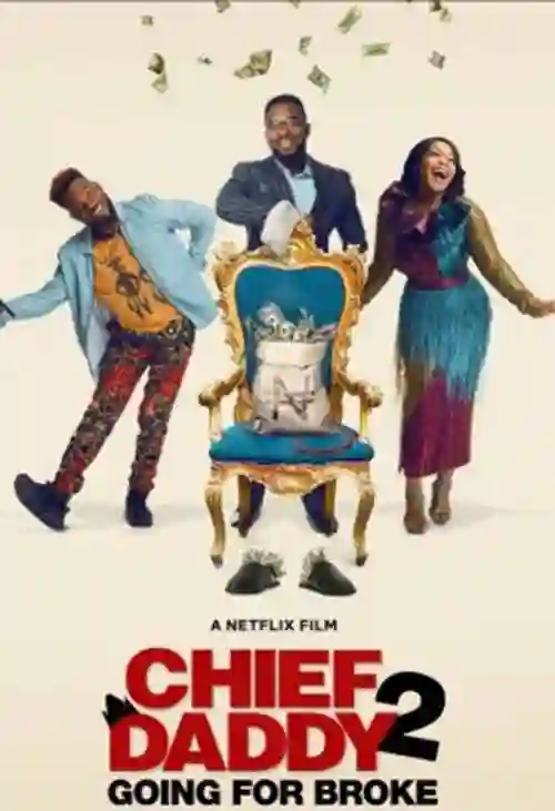 Filmes 21 Papai Poderoso 2: Tudo ou Nada