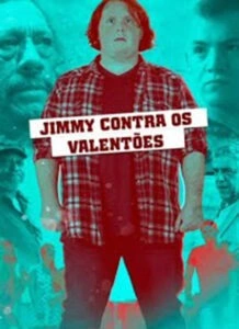 Jimmy Contra os Valentões