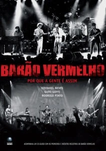 Barão Vermelho: Por Que a Gente é Assim?