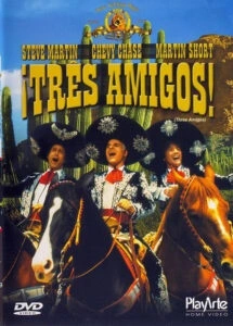 Três Amigos!