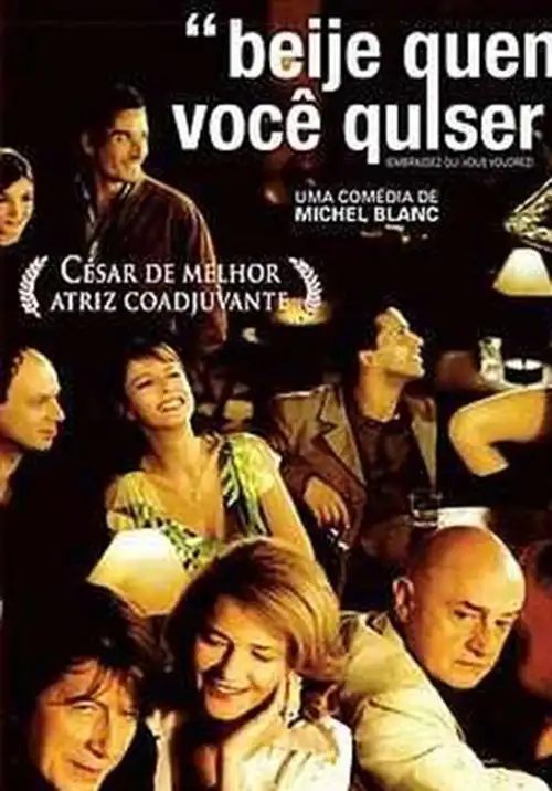 Beije Quem Você Quiser