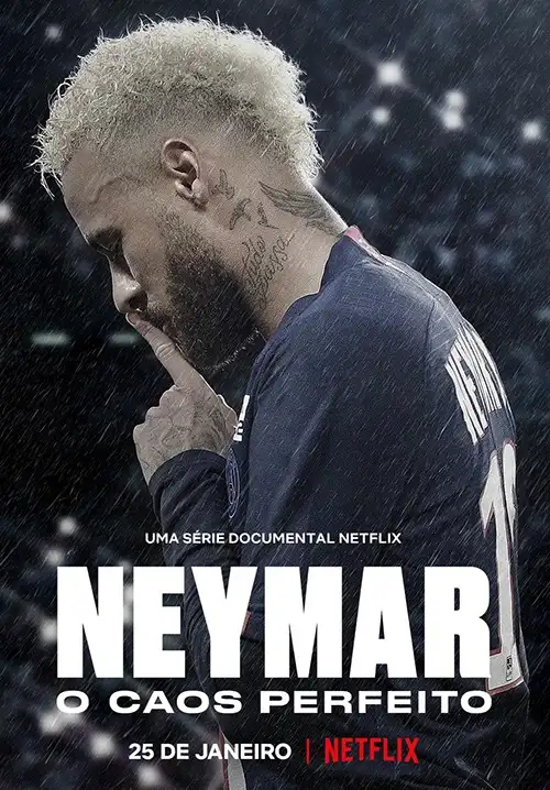 Críticas 3 20220124 neymar o caos perfeito papo de cinema cartaz t1