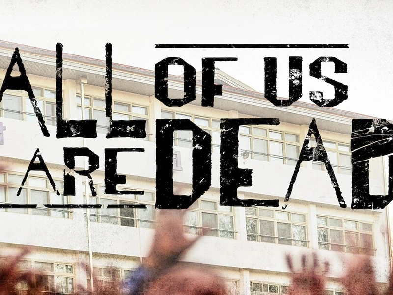 20220128 all of us are dead papo de cinema 800 teaser