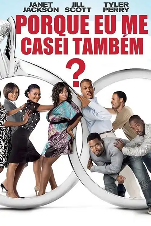 Por Que Eu Me Casei Também?