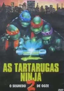20220202 as tartarugas ninja 2 o segredo de ooze papo de cinema cartaz