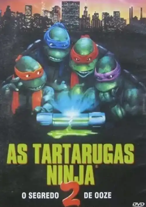 As Tartarugas Ninja 2: O Segredo do Ooze
