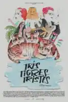 20220209 tres tigres tristes papo de cinema cartaz