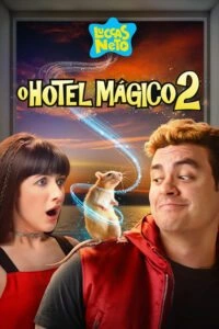 Luccas Neto em: O Hotel Mágico 2