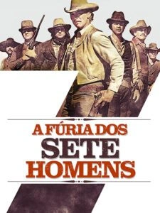 A Fúria dos Sete Homens
