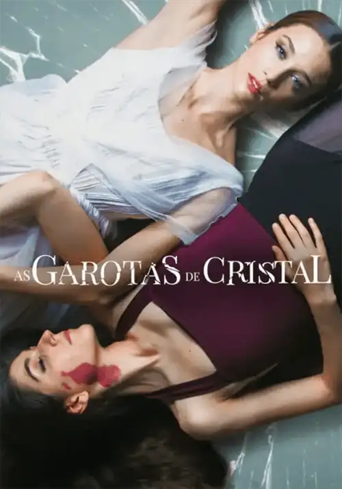 As Garotas de Cristal