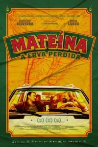 Mateína: A Erva Perdida