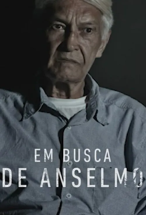Séries 4 Em Busca de Anselmo