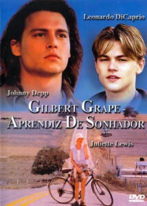 Gilbert Grape: Aprendiz de Sonhador
