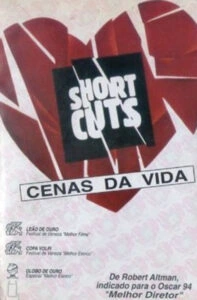 Short Cuts: Cenas da Vida