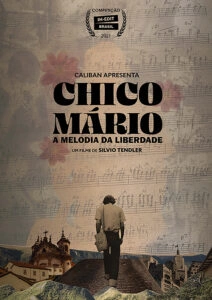Chico Mário: A Melodia da Liberdade
