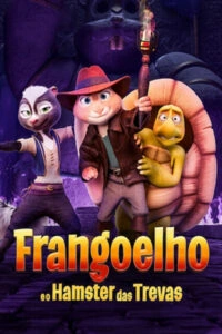 Frangoelho e o Hamster das Trevas