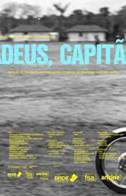 Adeus, Capitão