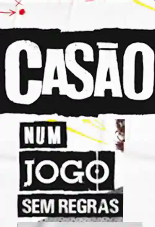 Séries 7 Casão: Num Jogo Sem Regras