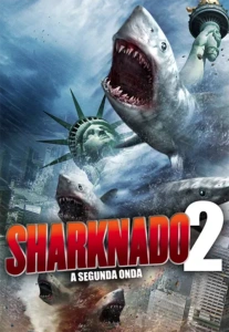 Sharknado 2: A Segunda Onda