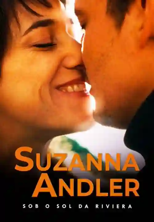 Filmes 5 Suzanna Andler: Sob o Sol da Riviera