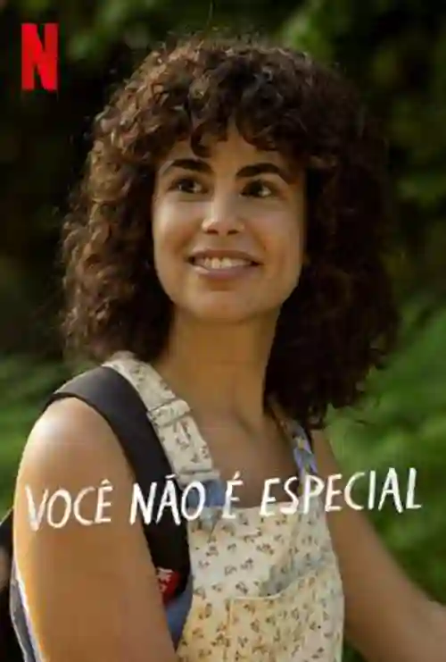 Séries 22 Você Não é Especial