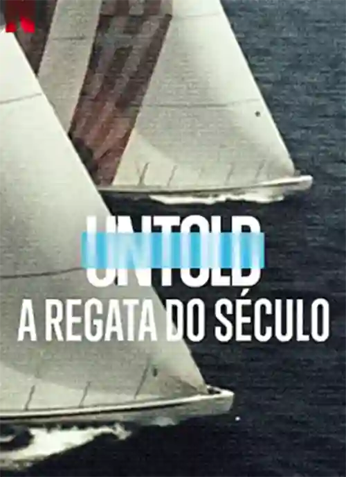 Filmes 24 Untold: A Regata do Século