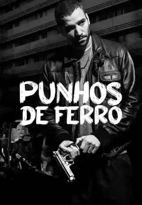Filmes 9 Punhos de Ferro