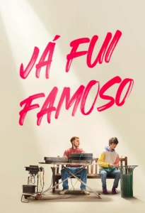 Já Fui Famoso