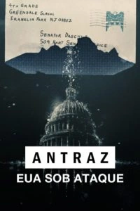 Antraz: EUA Sob Ataque