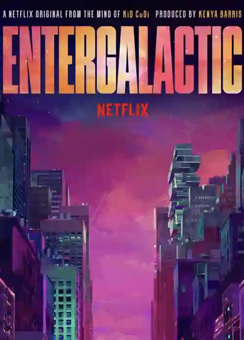 Séries 17 Entergalactic