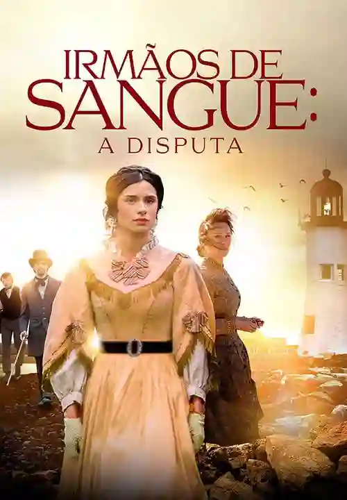 Irmãos de Sangue: A Disputa