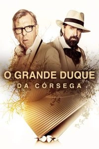 O Grande Duque da Córsega