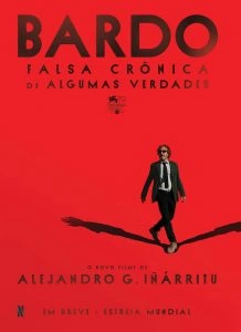 Bardo, Falsa Crônica de Algumas Verdades