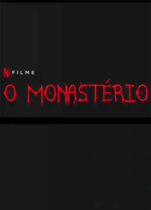 O Monastério