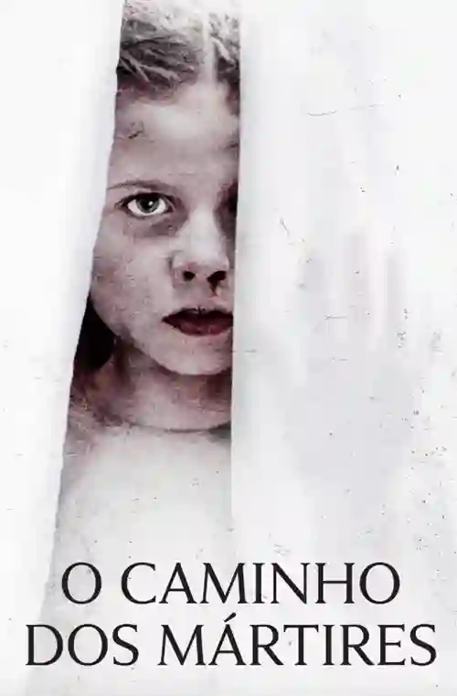 O Caminho dos Mártires