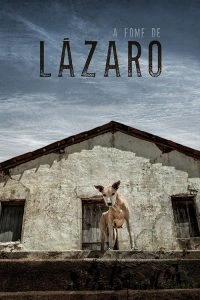 A Fome de Lázaro