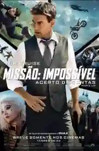 20230705 missao impossivel contas papo de cinema cartaz
