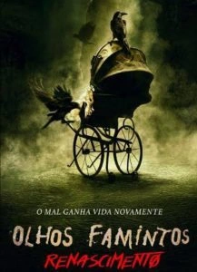 Olhos Famintos: Renascimento