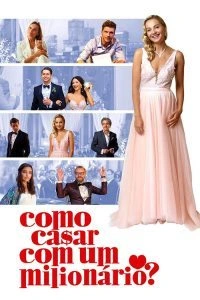 Como Casar Com Um Milionário?