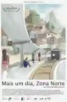 20231215 mais um dia zona norte poster papo de cinema