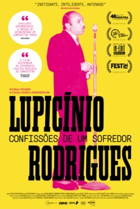 Lupicínio Rodrigues: Confissões de um Sofredor