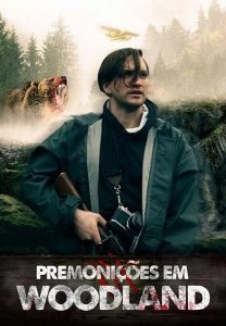 Premonições em Woodland