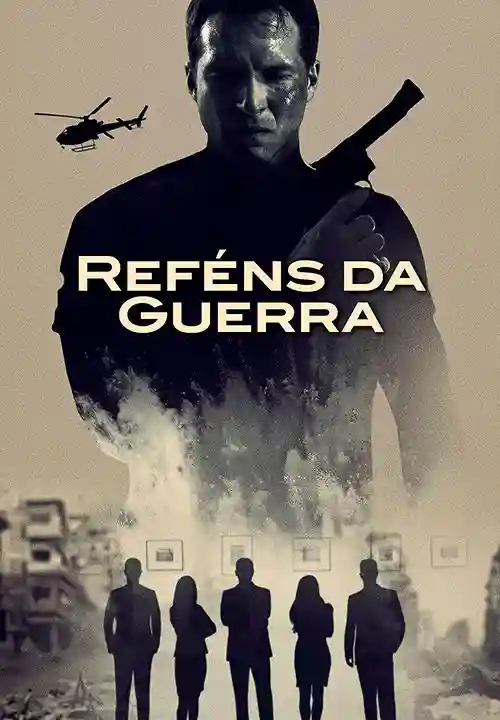 Filmes 20 Reféns da Guerra